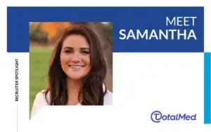 Recruiter Spotlight - Samantha